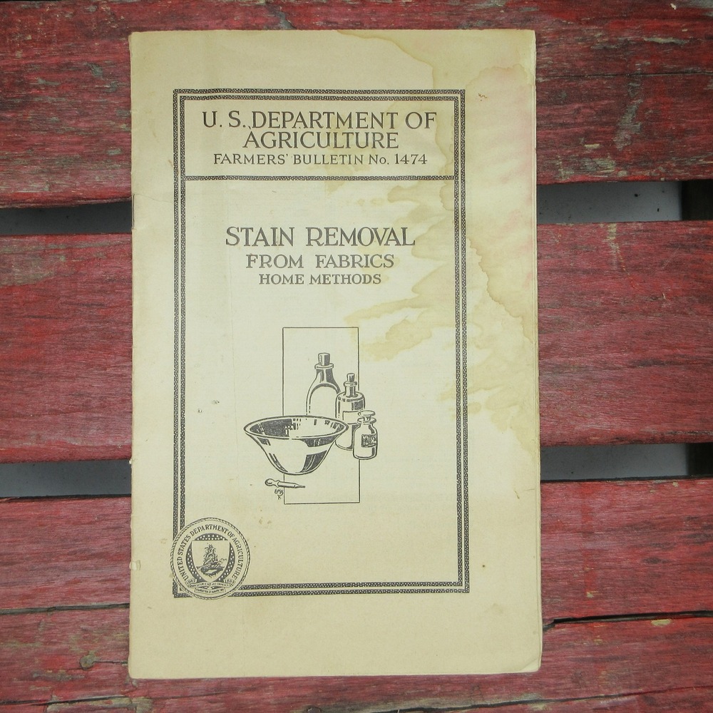Vintage 1926 USDA Farmers Bulletin No 1474 Stain Removal From Fabrics Home